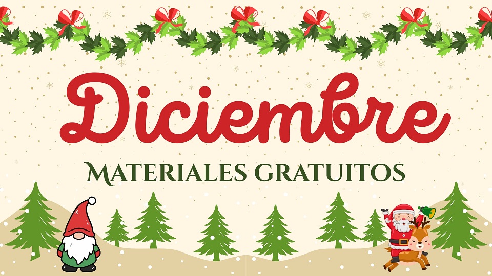 Cabecera de Diciembre con materiales gratuitos escolares